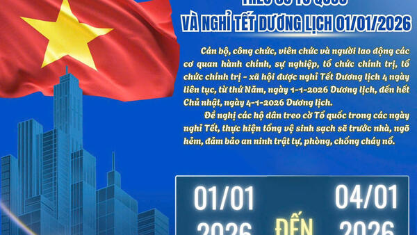 THÔNG BÁO TREO CỜ TỔ QUỐC VÀ NGHỈ TẾT DƯƠNG LỊCH0 1/01/2026