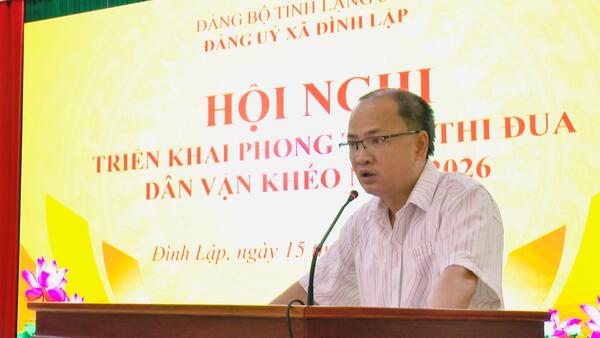 Đảng uỷ xã Đình Lập tổ chức hội nghị triển khai phong trào thi đua dân vận khéo năm 2026