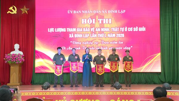 Xã Đình Lập tổ chức Hội thi lực lượng tham gia bảo vệ an ninh, trật tự ở cơ sở giỏi lần thứ I năm 2026