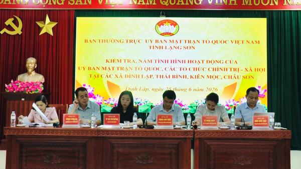 Uỷ ban MTTQ Việt Nam tỉnh kiểm tra, nắm tình hình hoạt động của Ủy ban MTTQ và các tổ chức chính trị - xã hội tại các xã khu vực Đình Lập