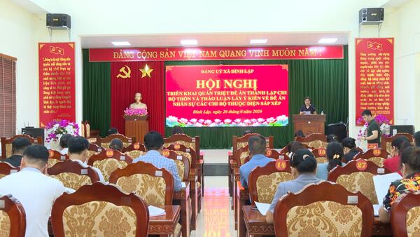 Hội nghị triển khai, quán triệt Đề án thành lập chi bộ thôn và thảo luận lấy ý kiến về Đề án nhân sự các chi bộ thuộc diện sắp xếp