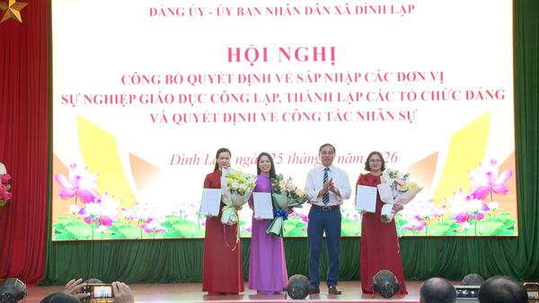 HỘI NGHỊ CÔNG BỐ QUYẾT ĐỊNH VỀ SÁP NHẬP CÁC ĐƠN VỊ SỰ NGHIỆP GIÁO DỤC CÔNG LẬP, THÀNH LẬP CÁC TỔ CHỨC ĐẢNG VÀ QUYẾT ĐỊNH VỀ CÔNG TÁC NHÂN SỰ
