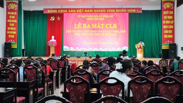LỄ RA MẮT CÂU LẠC BỘ VĂN NGHỆ, THỂ THAO VÀ CÂU LẠC BỘ HÁT THEN, ĐÀN TÍNH THÔN TÂN TIẾN
